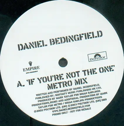 Daniel Bedingfield - If You're Not The One (The Metro Mixes)