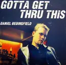 12inch Vinyl Single - Daniel Bedingfield - Gotta Get Thru This