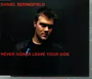 CD Single - Daniel Bedingfield - Never Gonna Leave Your Side