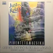 Dániel Benkő & László Attila - Just Relax