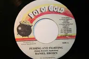 Daniel Brown / G Money - Fussing And Fighting / Happy