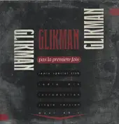 Glikmans - Pas La Premiere Fois