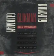 Daniel Glikmans - Pas La Premiere Fois