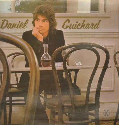 Daniel Guichard - Daniel Guichard