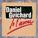 7inch Vinyl Single - Daniel Guichard - Je L'Aime / Jetez-Moi