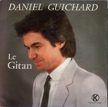 Daniel Guichard - Le Gitan
