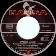 7inch Vinyl Single - Daniel David - Jenny Wird Noch Heute Nacht Sterben