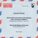 7inch Vinyl Single - Daniel David - Jenny Wird Noch Heute Nacht Sterben