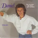 7'' - Daniel - Der Sommer, Als Jenny Sich Verliebte / Ohne Dich