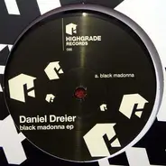 Daniel Dreier - Black Madonna Ep