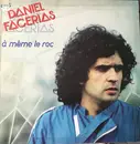 LP - Daniel Facérias - A Même Le Roc