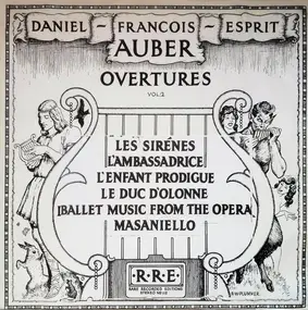 Daniel Francois Auber - Overtures Vol.2