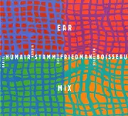 CD - Daniel Humair , Marvin Stamm , David Friedman , Sébastien Boisseau - Ear Mix - Digipak