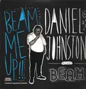 LP - Daniel Johnston And Beam - Beam Me Up!!