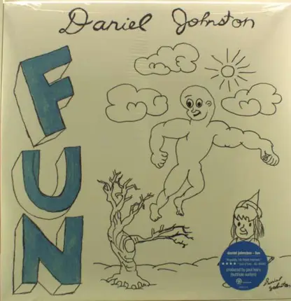 Daniel Johnston - Fun