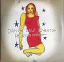 Double LP - Daniel Johnston - Rejected Unknown - Insert Incl.