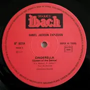 12inch Vinyl Single - Daniel Jackson Explosion - Cinderella (Queen Of The Dance) / Hymn For Africa