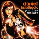 CD - Daniel Küblböck - Positive Energie