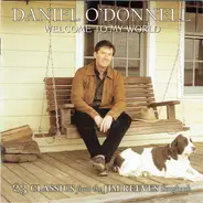 Daniel O'Donnell - Welcome To My World
