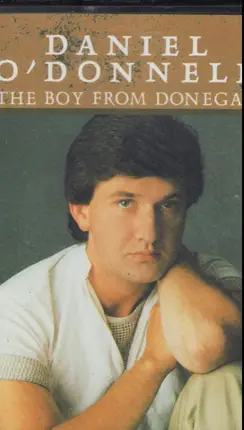 Daniel O'Donnell - The Boy from Donegal