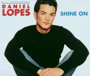 CD Single - Daniel Lopes - Shine On Single