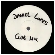 12inch Vinyl Single - Daniel Lopes - Shine On - White label