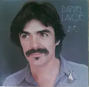 Daniel Lavoie - Aigre-doux, How Are You?