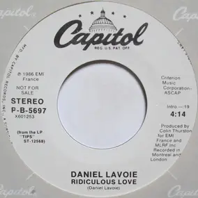 Daniel Lavoie - Ridiculous Love / Never Been To New York