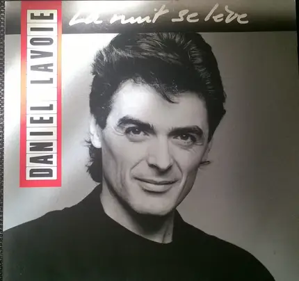 Daniel Lavoie - La Nuit Se Lève