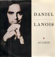 Daniel Lanois - Acadie