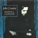 7inch Vinyl Single - Daniel Lanois - Jolie Louise