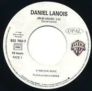 7inch Vinyl Single - Daniel Lanois - Jolie Louise