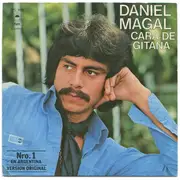 7inch Vinyl Single - Daniel Magal - Cara De Gitana