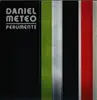 Double LP - Daniel Meteo - Peruments