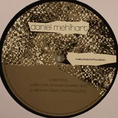 Daniel Mehlhart - Dial M For..(Remixes)