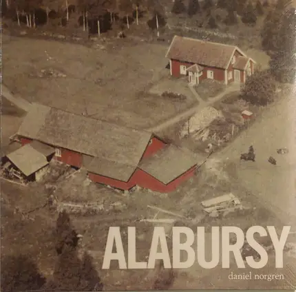 Daniel Norgren - Alabursy