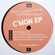 Daniel Solar , Mario Aureo , Marc Poppcke & Denace 2 Society - C'mon EP