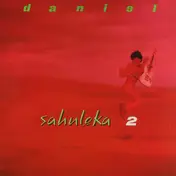 Daniel Sahuleka - Sahuleka 2