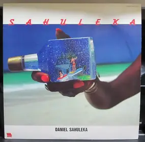 Daniel Sahuleka - Sahuleka