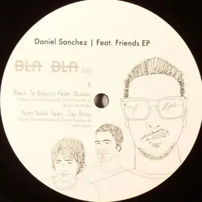 Daniel Sanchez - Feat. Friends EP