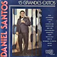 Daniel Santos - Mis 15 Grandes Exitos