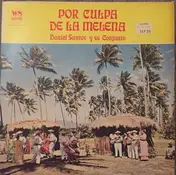 Daniel Santos y Su Conjunto - Por Culpa De La Melena