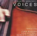 CD - Daniel Schläppi Featuring Jürg Bucher , Dominic Egli , Domenic Landolf - Voices