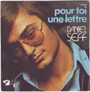 7inch Vinyl Single - Daniel Seff - Pour Toi, Une Lettre