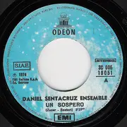 7inch Vinyl Single - Daniel Sentacruz Ensemble - Un Sospero
