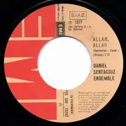 7inch Vinyl Single - Daniel Sentacruz Ensemble - الله الله (Allah, Allah)
