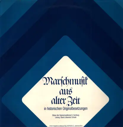 Daniel Speer, Jung Bornstedt, Ramdohr, a.o. - Marschmusik aus alter Zeit