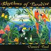 CD - Daniel Paul - Rhythms Of Paradise