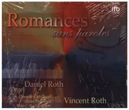 Daniel Roth / Vincent Roth / Bach / Leclair a.o. - Romances sans paroles