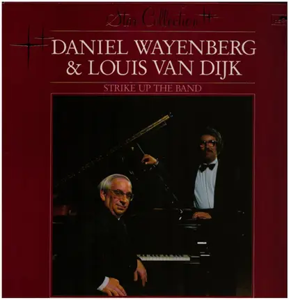 Daniel Wayenberg, Louis Van Dijk - Strike Up The Band